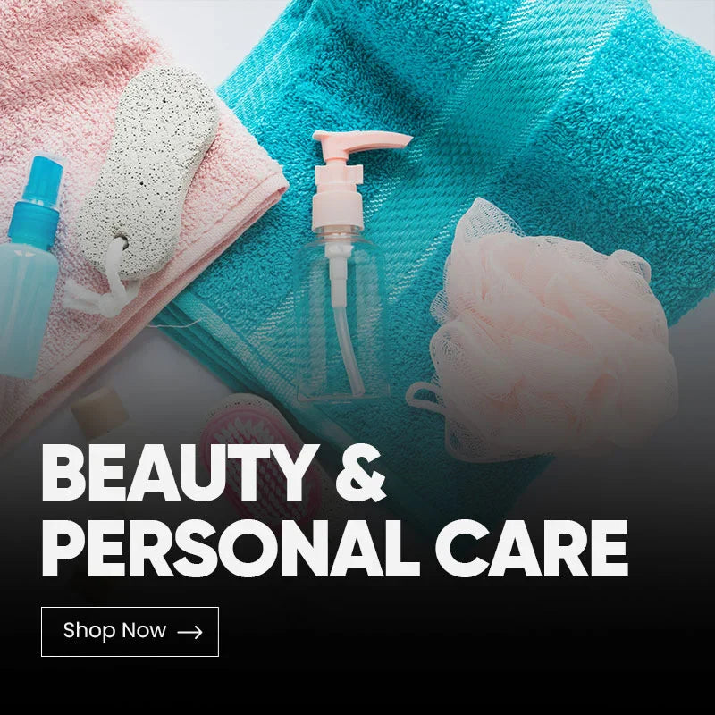Beauty and Personal Care